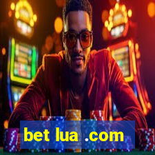 bet lua .com